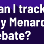 How To Track My Menards Rebate